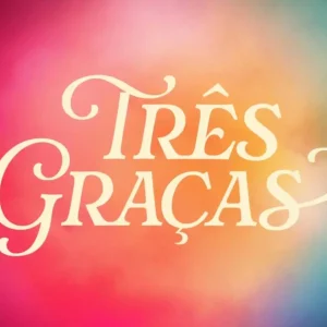 Vilãs Icônicas Podem Voltar em 'Três Graças' para Lançar 'Avenida Brasil 2' em 2027